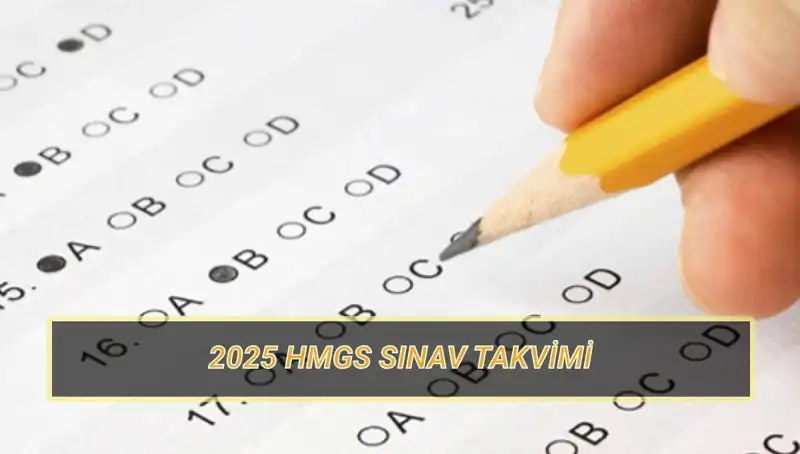 HMGS 2025: Sınav Tarihleri ve Katsayı Dağılımı Hakkında Bilmeniz Gerekenler