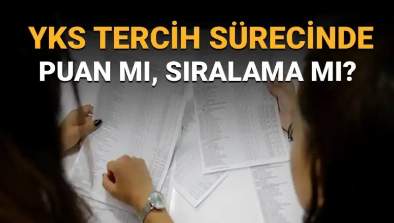 YKS Tercih Sürecinde Hangi Kriterlere Göre Tercih Yapmalıyız?