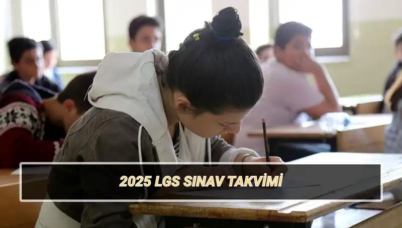 LGS 2025 Sınav Tarihleri ve Giriş Belgesi Detayları Açıklandı!