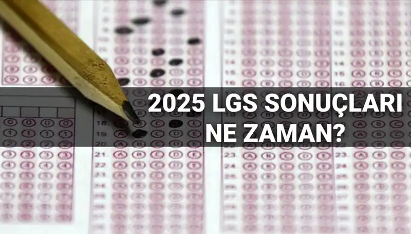 LGS Sonuçları İçin Tarih Açıklandı: Öğrencileri Neler Bekliyor?