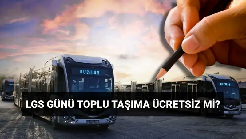 Türkiye’nin Üç Büyük Şehrinde 15 Haziran’da Toplu Taşıma Ücretsiz Olacak!
